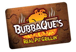  Bubbaque's GIFT CARDS